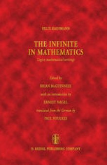 The Infinite in Mathematics: Logico-mathematical writings