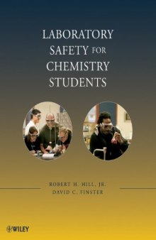 Laboratory Safety for Chemistry Students : a Four-year Approach for Chemistry and Other Laboratory-Based Science Students