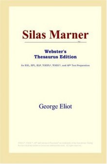 Silas Marner (Webster's Thesaurus Edition)