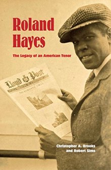 Roland Hayes: The Legacy of an American Tenor