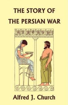 The Story of the Persian War from Herodotus, Illustrated Edition