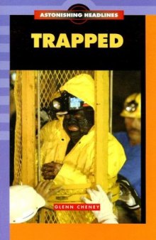 Trapped! (Astonishing Headlines)