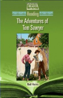 Reading the Adventures of Tom Sawyer (The Engaged Reader)