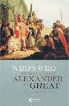 Who’s Who in the Age of Alexander the Great