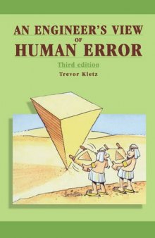 An Engineer’s View of Human Error, Third Edition
