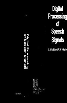 Digital Processing of Speech Signals