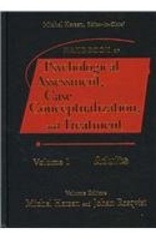 Handbook of Psychological Assessment, Case Conceptualization, and Treatment, Two-Volume Set