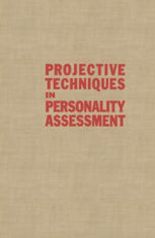 Projective Techniques in Personality Assessment: A Modern Introduction