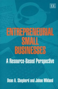 Entrepreneurial Small Businesses: A Resource-based Perspective