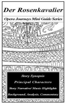 Der Rosenkavalier (Opera Journeys Mini Guide Series)