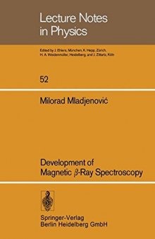 Development of Magnetic β-Ray Spectroscopy