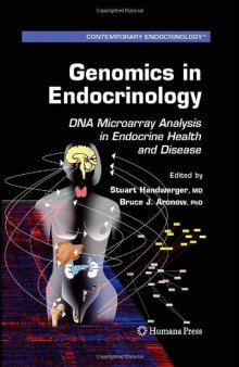 Genomics in Endocrinology: DNA Microarray Analysis in Endocrine Health and Disease (Contemporary Endocrinology)