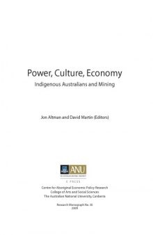 Power, Culture, Economy: Indigenous Australians and Mining