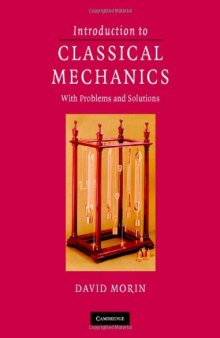 Introduction to Classical Mechanics: With Problems and Solutions