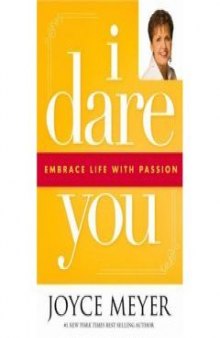 I Dare You: Embrace Life with Passion