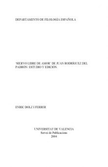 "Siervo libre de amor" de Juan Rodríguez Padrón : estudio y edición