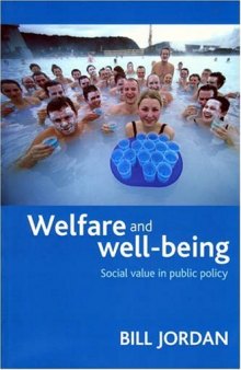 Welfare and Well-Being: Social Value in Public Policy