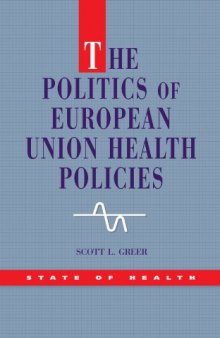 The Politics of European Union Health Policies