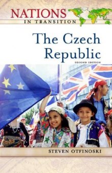 The Czech Republic (Nations in Transition) - 2nd edition