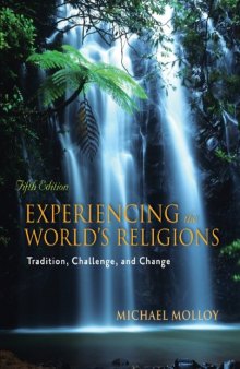 Experiencing the World’s Religions: Tradition, Chalenge, and Change  