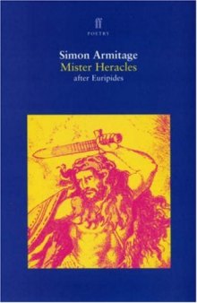 EURIPIDES' MISTER HERACLES (FABER POETRY)  