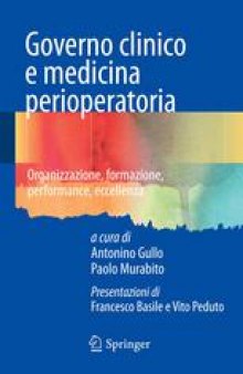 Governo clinico e medicina perioperatoria: Organizzazione, formazione, performance, eccellenza