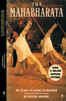 The Mahabharata: A Play based upon the Indian Classic Epic  