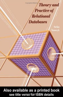 Theory and Practice of Relational Databases