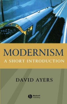 Modernism: A Short Introduction (Blackwell Introductions to Literature)