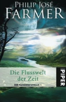 Flußwelt 1 - Die Flußwelt der Zeit