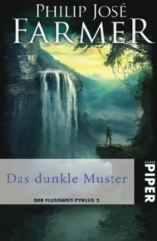 Flußwelt 3 - Das dunkle Muster