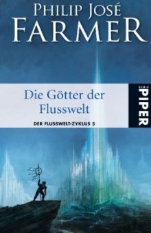 Flußwelt 5 - Die Götter der Flußwelt