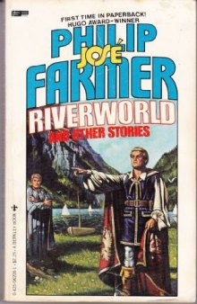 Riverworld and Other Stories