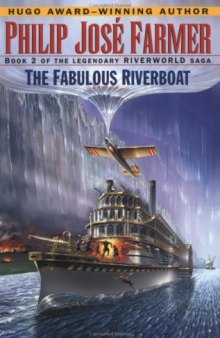 The Fabulous Riverboat (The Riverworld Saga 2) 