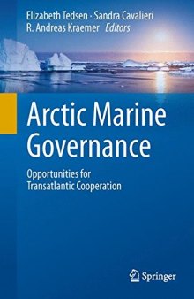 Arctic Marine Governance: Opportunities for Transatlantic Cooperation