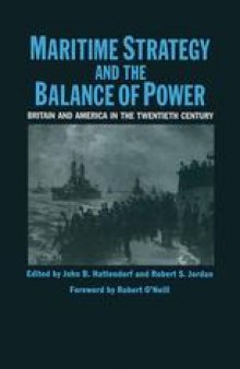 Maritime Strategy and the Balance of Power: Britain And America in the Twentieth Century