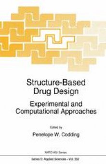 Structure-Based Drug Design: Experimental and Computational Approaches