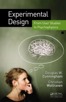 Experimental Design: From User Studies to Psychophysics