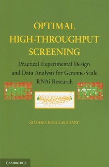 Optimal High-Throughput Screening: Practical Experimental Design and Data Analysis for Genome-Scale RNAi Research  