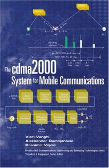 The cdma2000 System for Mobile Communications: 3G Wireless Evolution (Spanish Edition)