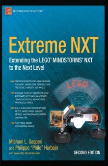 Extreme NXT: Extending the LEGO MINDSTORMS NXT to the Next Level, Second Edition (Technology in Action)