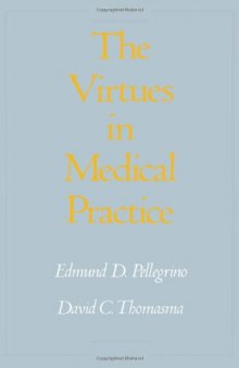 Virtues in Medical Practice