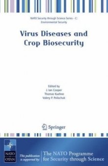 Virus Diseases and Crop Biosecurity (NATO Science for Peace and Security Series C: Environmental Security)