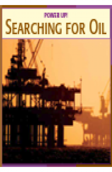 Searching for Oil