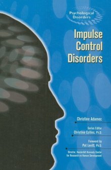 Impulse Control Disorders (Psychological Disorders)