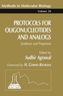 Protocols for Oligonucleotides and Analogs (Methods in Molecular Biology)