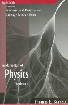 Study Guide to Accompany Fundamentals of Physics 8e, Halliday Resnick Walker  