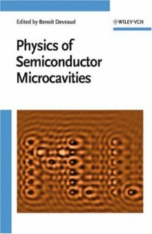 The physics of semiconductor microcavities: from fundamentals to nanoscale devices