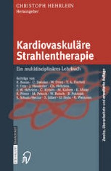 Kardiovaskuläre Strahlentherapie: Ein multidisziplinäres Lehrbuch