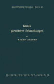 Klinik Parasitärer Erkrankungen: Askariden, Oxyuren, Trichozephalen, Taenien, Echinokokken